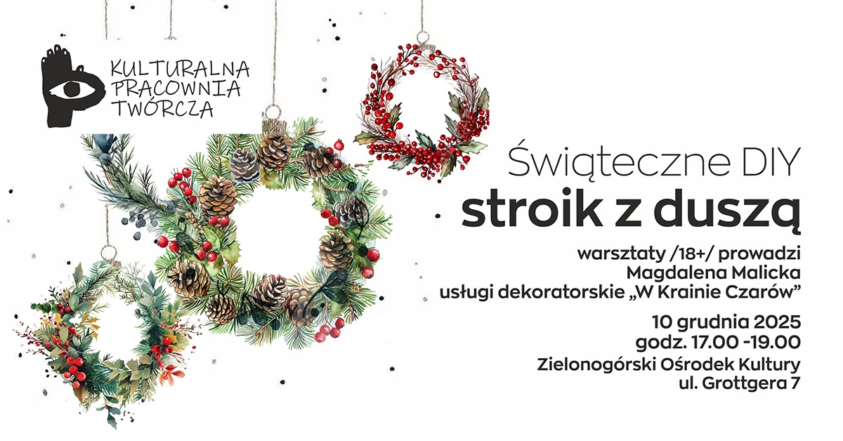 Kulturalna Pracownia Twórcza | Świąteczne DIY. Stroik z duszą